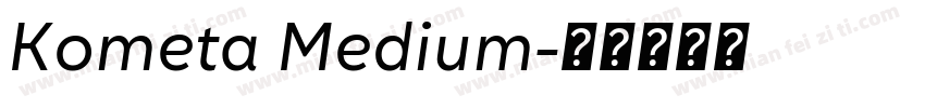 Kometa Medium字体转换